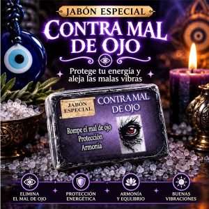 JABÓN CONTRA MAL DE OJO